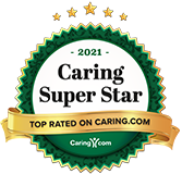 Caring Super Star Badge 2021 - Top Rated on Caring.com